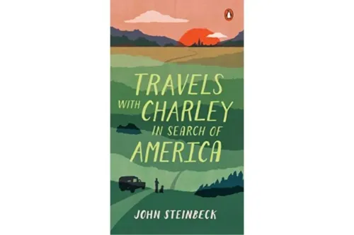 Travels with Charley in Search of America, John Steinbeck.
